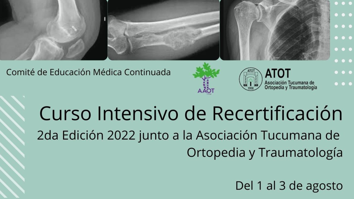 CURSO INTENSIVO DE RECERTIFICACIÓN – TUCUMÁN 2022