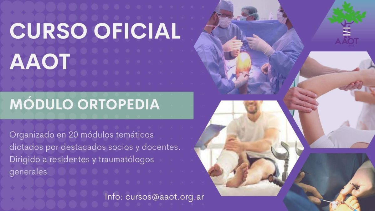 CURSO OFICIAL AAOT – MÓDULO ORTOPEDIA