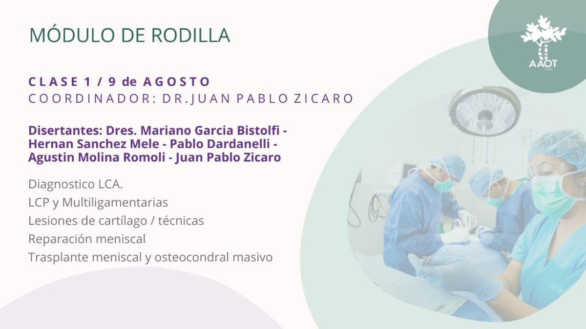CLASE 1 – MÓDULO DE RODILLA – 09/08/23