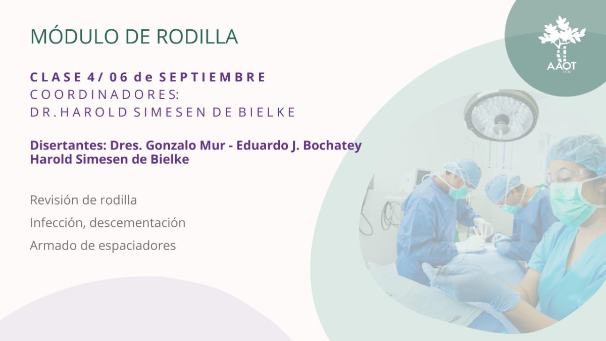 CLASE 4 – MÓDULO DE RODILLA – 06/09/23