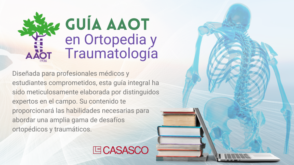 Guía AAOT en Ortopedia y Traumatología