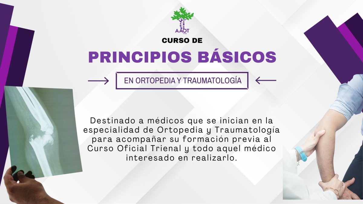 PRINCIPIOS BÁSICOS EN ORTOPEDIA Y TRAUMATOLOGÍA 2025
